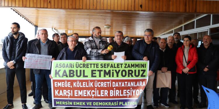 Mersin Emek ve Demokrasi Güçleri’nden asgari ücret tepkisi
