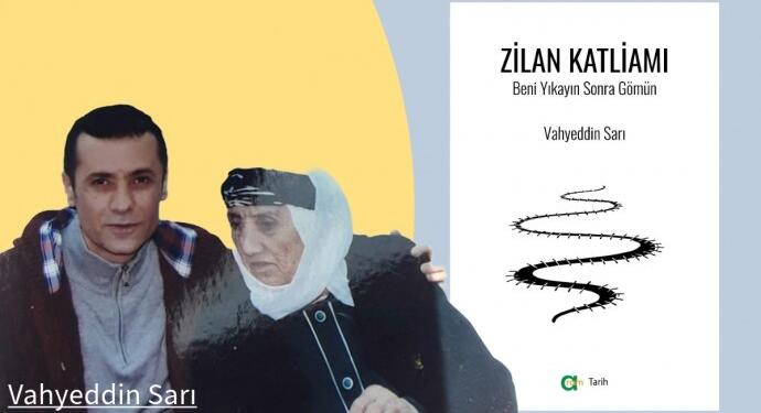 ‘Zilan Katliamı: Beni Yıkayın Sonra Gömün’ kitabı çıktı