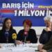 ‘Barış için bir milyon imza’ kampanyası Ankara’ya taşındı