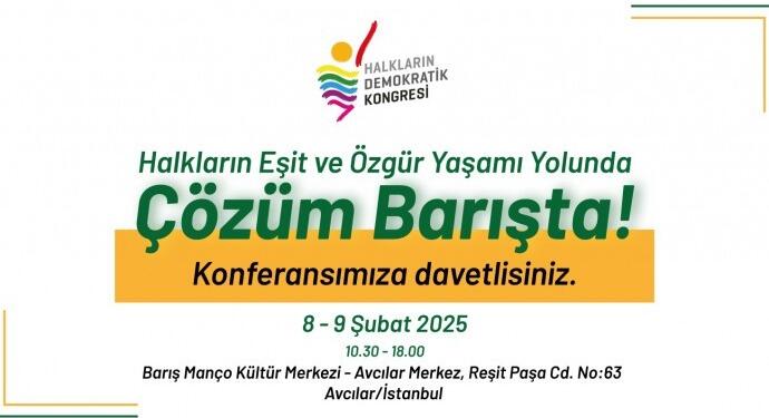 HDK’den ‘Halkların Özgür ve Eşit Yaşamı Yolunda, Çözüm Barışta’ konferansı