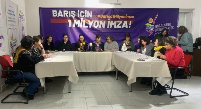 Kadın siyasetçilerden ‘Barış İçin Bir Milyon İmza’ kampanyasına çağrı