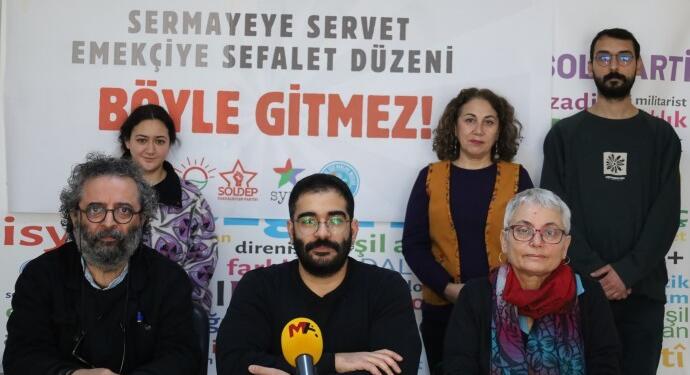 Yeşil Sol Parti, SYKP ve SOLDEP’ten ‘Böyle gitmez’ kampanyası