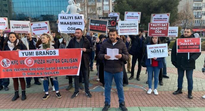 KFC ve Pizza Hut işçileri haklarını istiyor