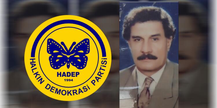 HADEP yöneticisi Mehmet Dilsiz yaşamını yitirdi
