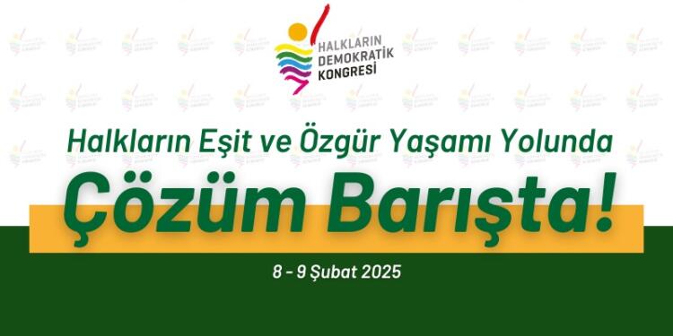 HDK konferans sonuç bildirgesini açıkladı: Çözüm barışta