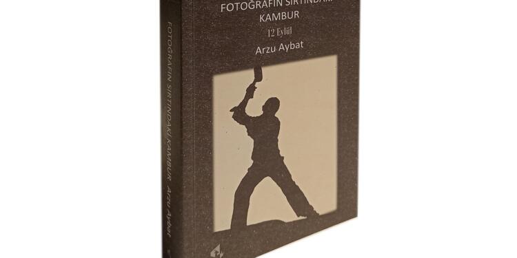 Arzu Aybat’tan 12 Eylül kitabı