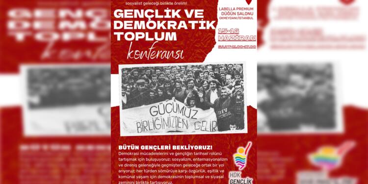 ‘Gençlik ve Demokratik Toplum’ konferansına katılım çağrısı