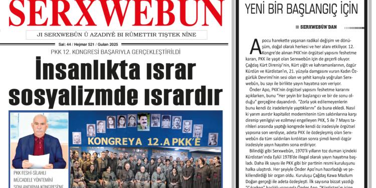 Serxwebûn’dan veda sayısı: Ruhu ve bilinci her zaman yaşayacaktır