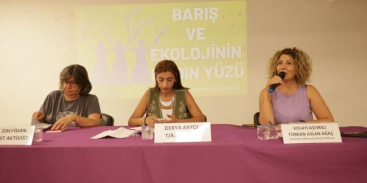 ‘Barış ve ekolojinin kadın yüzü’ paneli