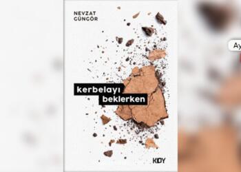 Kerbelayı beklerken