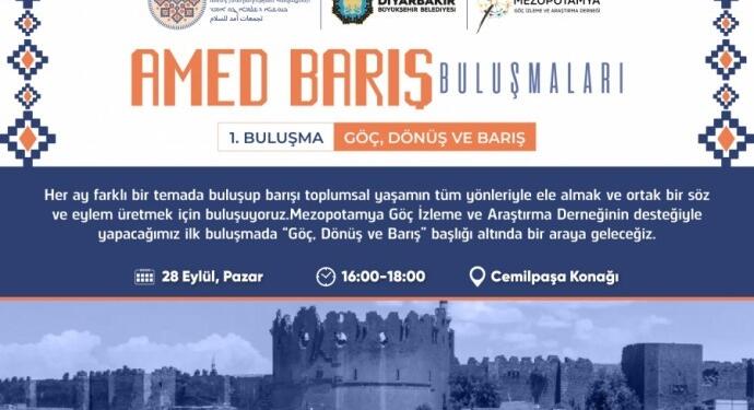 ‘Amed Barış Buluşmaları’ düzenlenecek