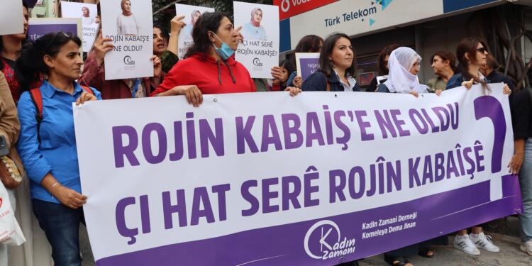 Kadınlar Rojin için alanlarda: Rojin Kabaiş’e ne oldu?