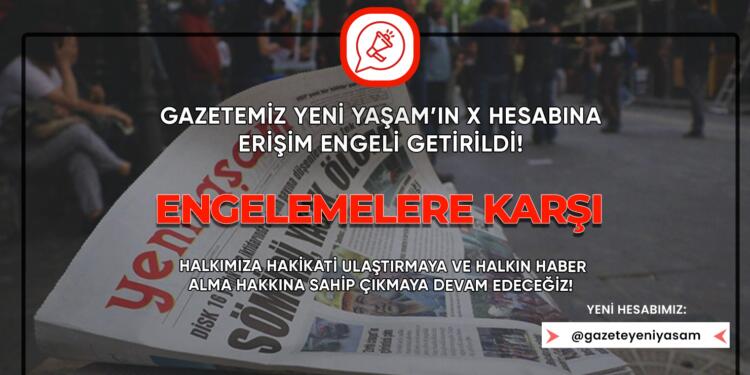X’te engel devam ediyor: Gazetemizin hesabı kapatıldı