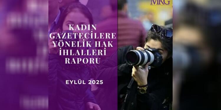 MKG Eylül raporu: Saldırı, tehdit ve engellemeler devam ediyor