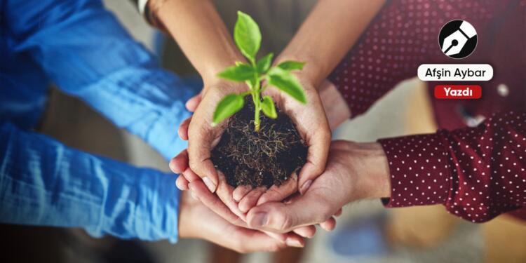 Doğaya saygı insanın kendisine saygısıdır
