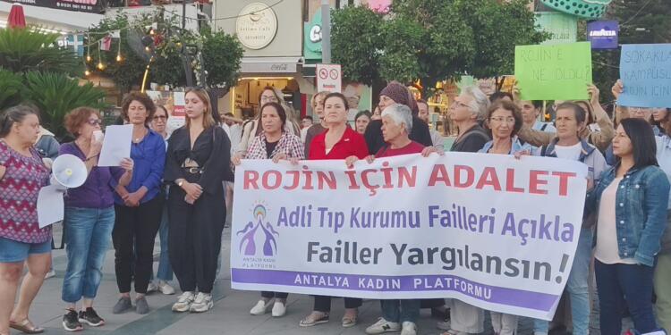 Antalya Kadın Platformu: Rojin Kabaiş soruşturması şeffaf yürütülsün