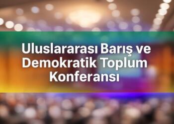 Uluslararası bir konferansla ‘süreç’ tartışılacak