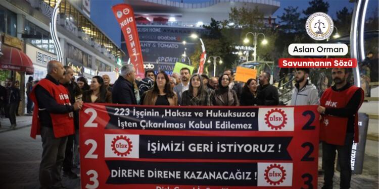 İradesi gasp edilen, halkın işsiz bırakılan emekçileri