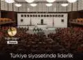 Türkiye siyasetinde liderlik anlayışı ve arayışı