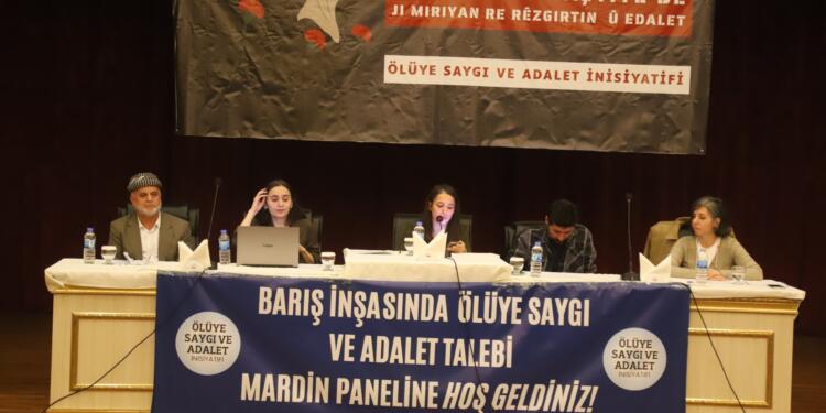 Mêrdîn’de ‘Ölüye Saygı ve Adalet’ paneli: Hayatta olmayanların adaletini arıyoruz
