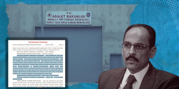 İmralı ziyareti komisyon tutanaklarında: MİT Başkanı ‘gerekli olduğunu’ anlatmış